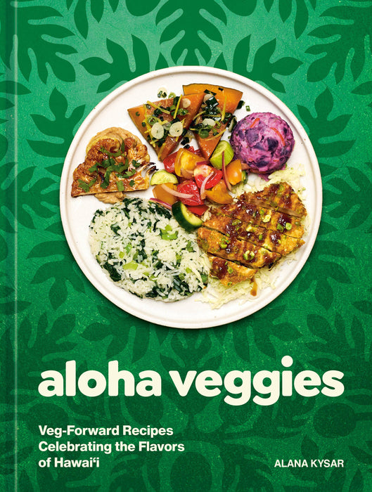 Aloha Veggies Cookbook
